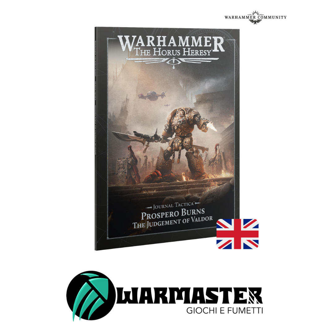 Horus Heresy Journal Tactica Prospero Burns: The Judgment of Valdor
