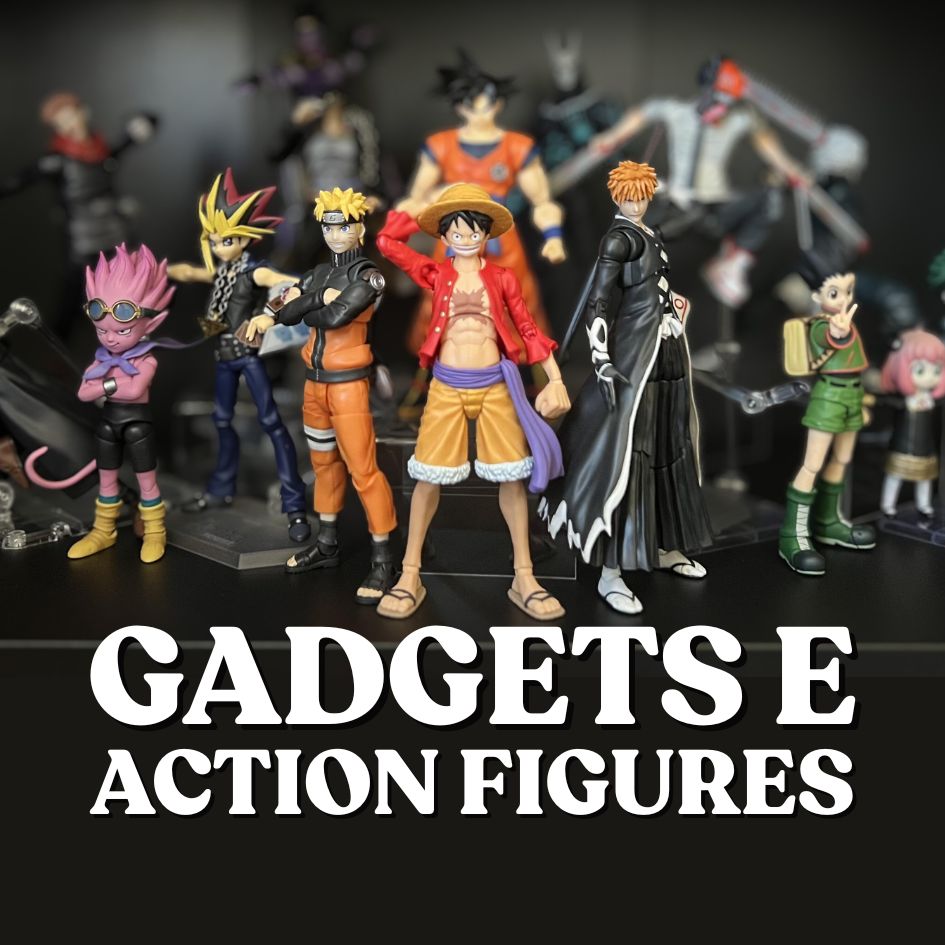 Gadget e Action Figure