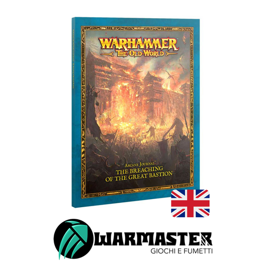 Arcane Journal: The Breaching of the Great Bastion (Inglese)