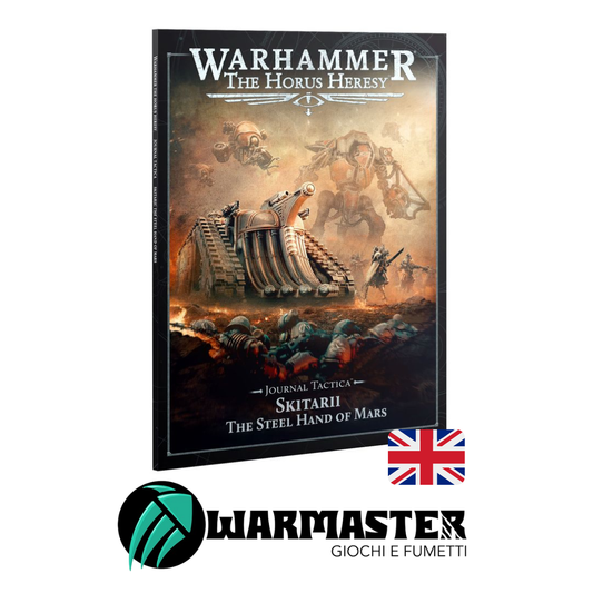 Horus Heresy Journal Tactica: Skitarii – The Steel Hand of Mars (Inglese)