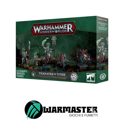 Warhammer Underworlds Thanatekìs Tithe