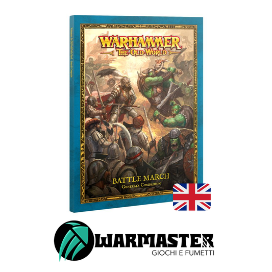 Warhammer: The Old World – Battle March: General's Companion (Inglese)